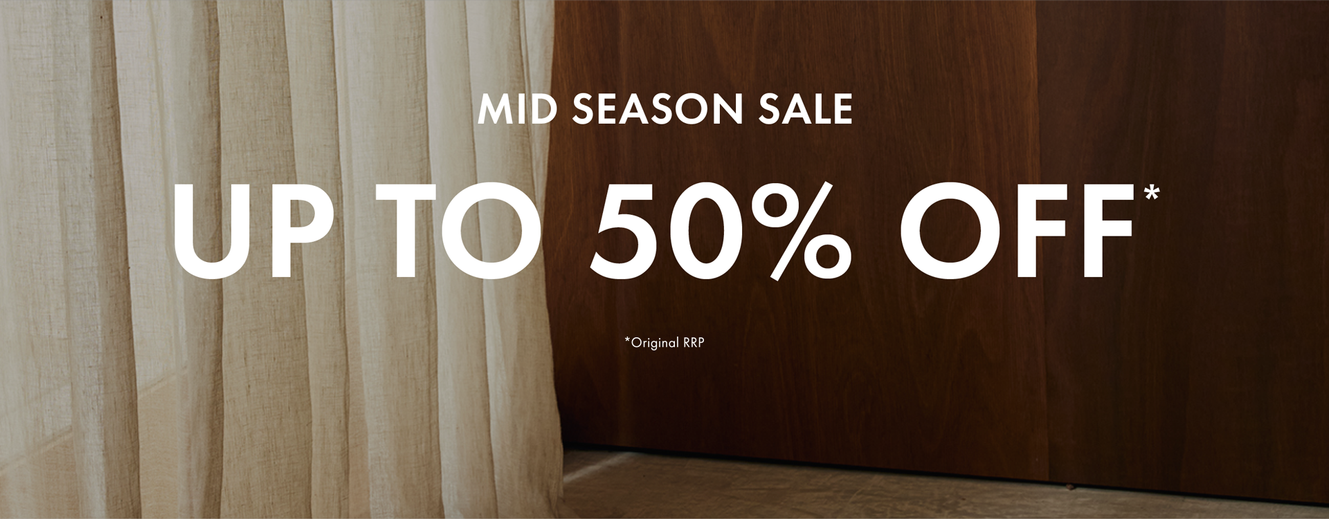 Mid Season Sale - Up to 50% off*