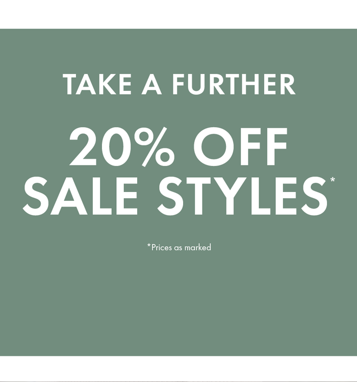 Take a Further 20% off Sale Items*